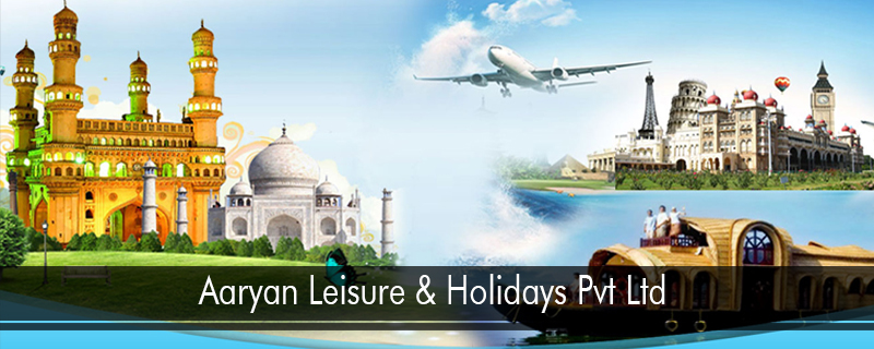 Aaryan Leisure & Holidays Pvt Ltd 